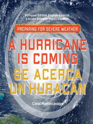 cover image of A Hurricane is Coming / Se Acerca Un Huracán